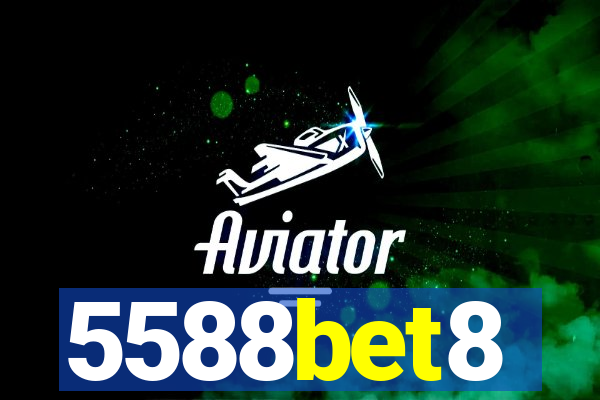 5588bet8