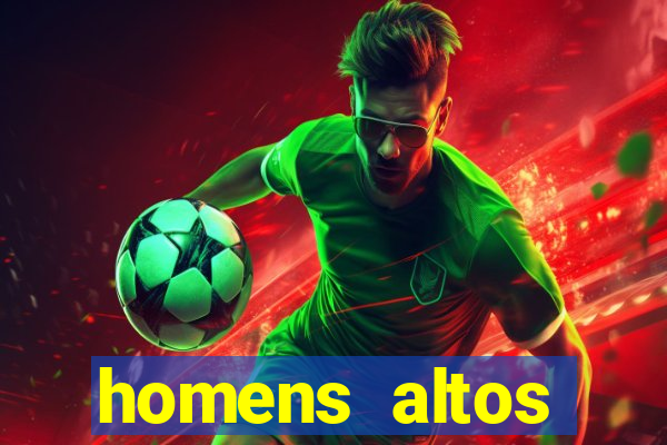 homens altos sarados pelados