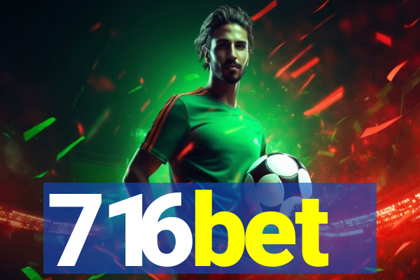 716bet