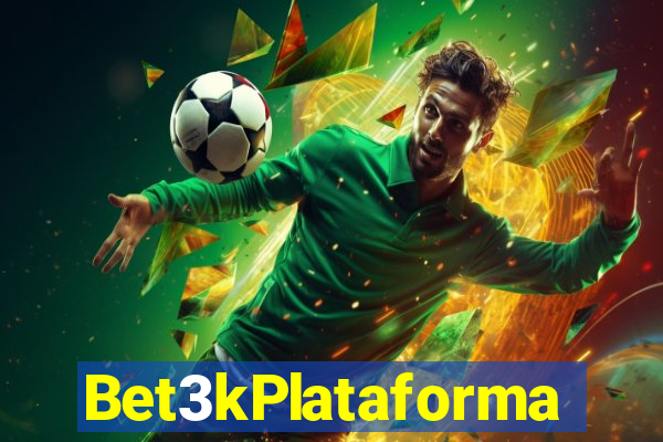 Bet3kPlataforma