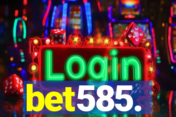 bet585.