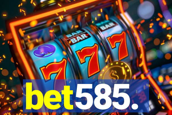bet585.