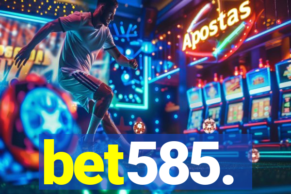 bet585.