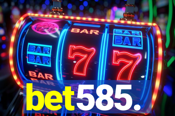 bet585.