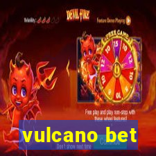 vulcano bet