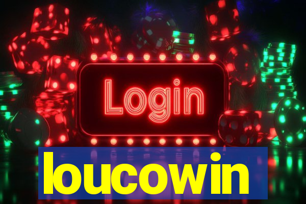 loucowin