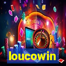 loucowin