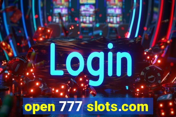open 777 slots.com