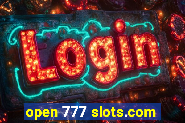 open 777 slots.com