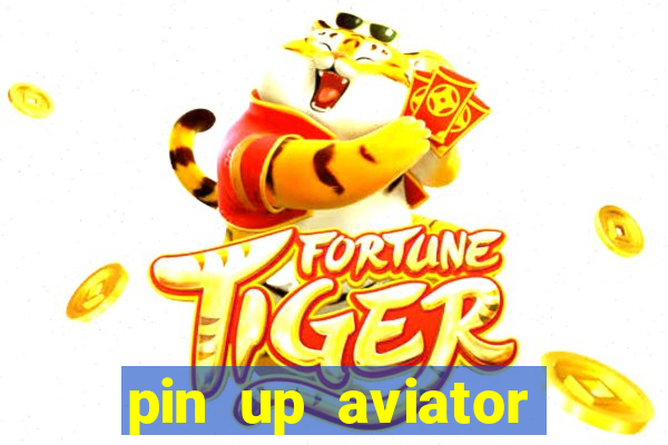 pin up aviator promo code