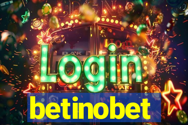 betinobet