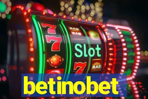 betinobet