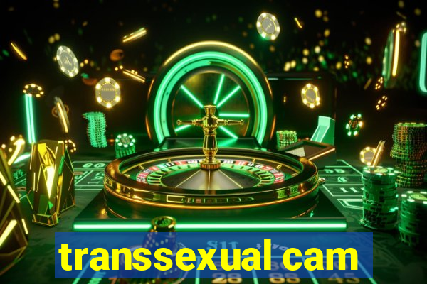 transsexual cam