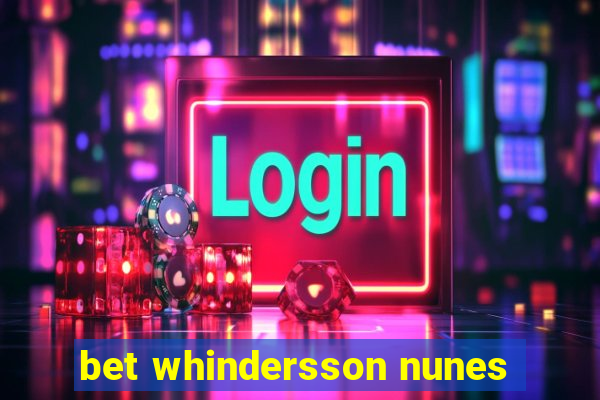 bet whindersson nunes