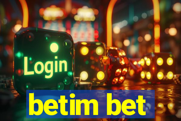 betim bet