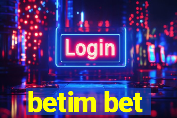 betim bet