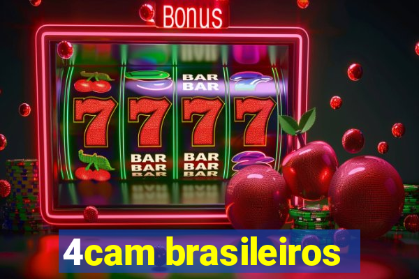 4cam brasileiros