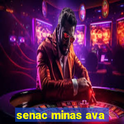 senac minas ava