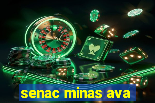 senac minas ava