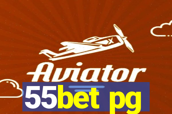 55bet pg
