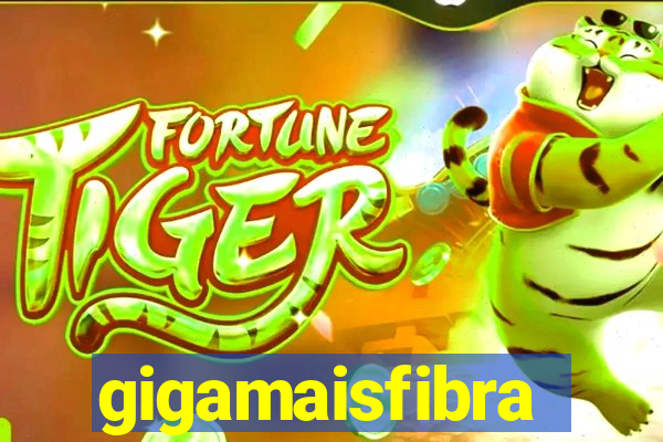 gigamaisfibra