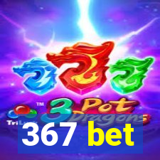 367 bet