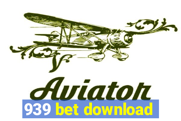 939 bet download