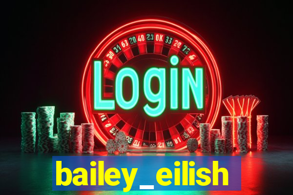 bailey_eilish