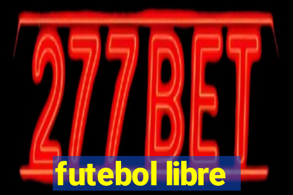 futebol libre
