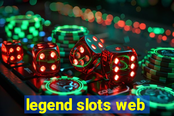 legend slots web