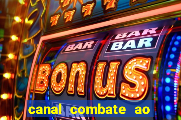 canal combate ao vivo online, multicanais