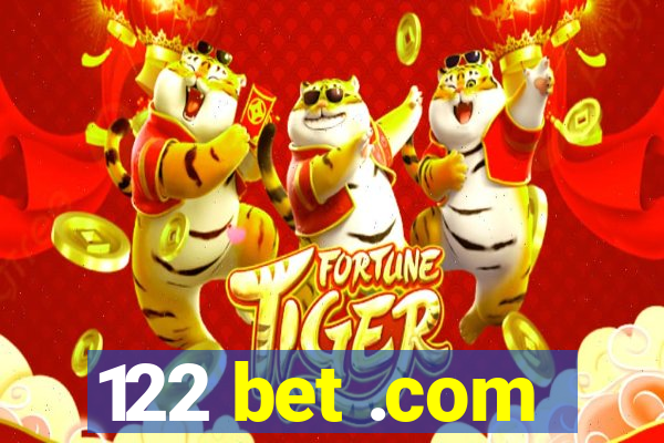 122 bet .com