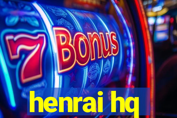 henrai hq