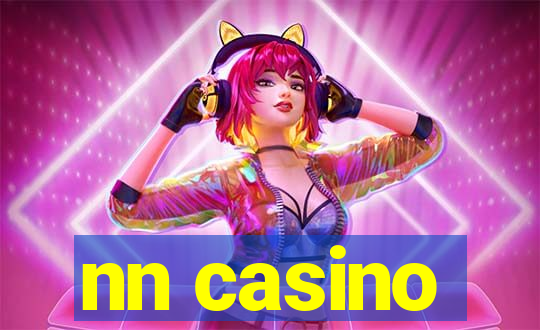 nn casino