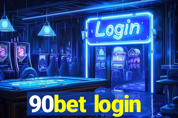 90bet login