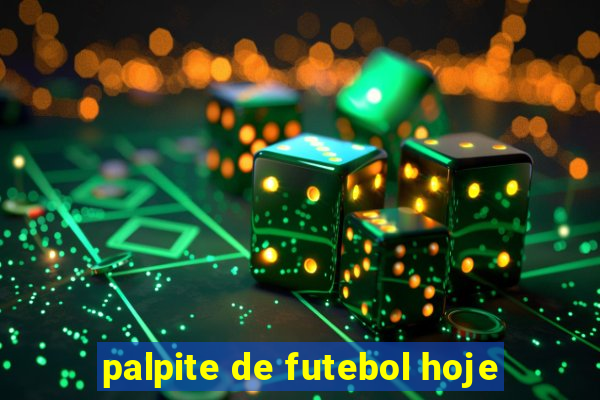 palpite de futebol hoje
