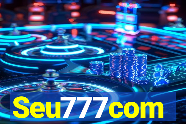 Seu777com