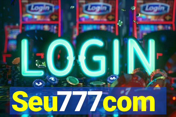 Seu777com