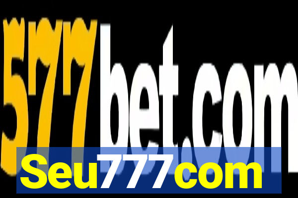 Seu777com