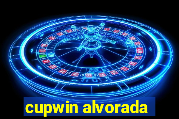 cupwin alvorada