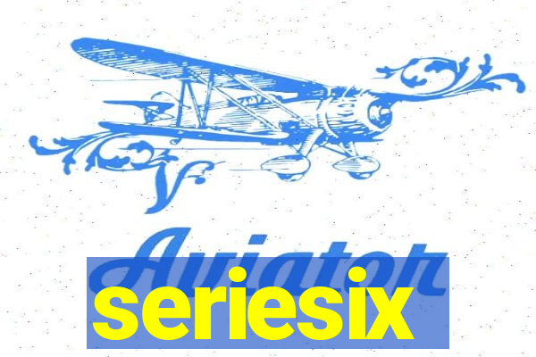 seriesix