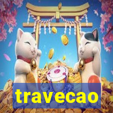 travecao