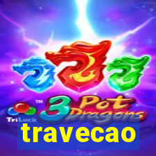 travecao
