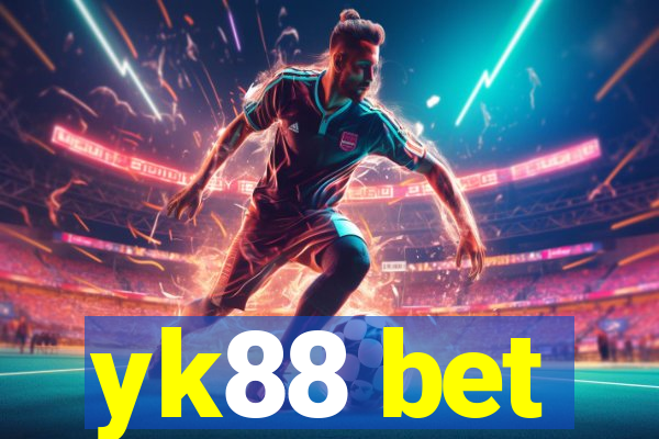 yk88 bet