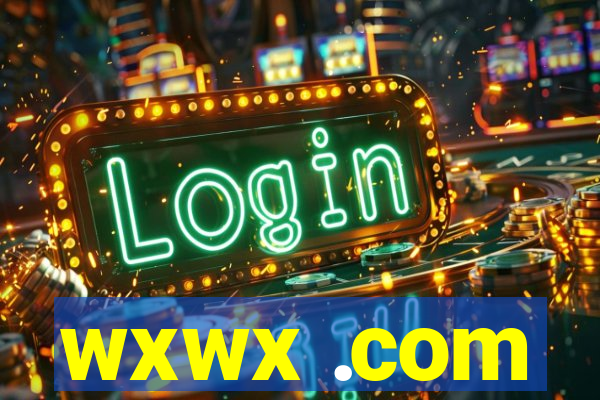 wxwx .com