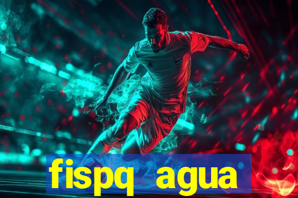 fispq agua sanitaria romax