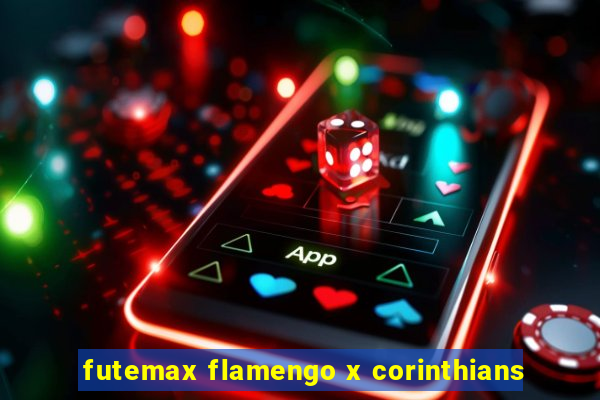 futemax flamengo x corinthians