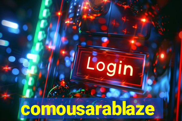 comousarablaze