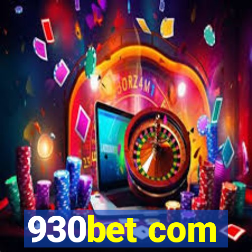 930bet com