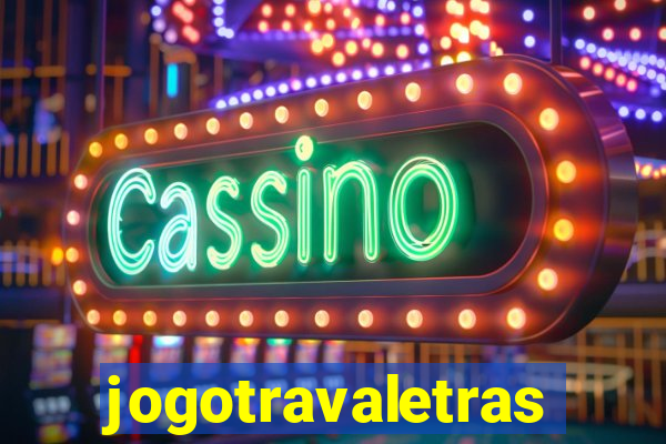 jogotravaletras